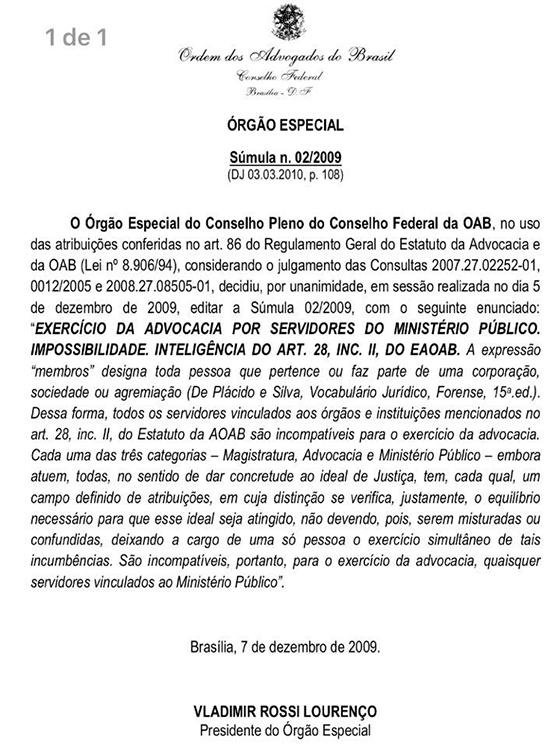 Caso Gilberto decisão CF da OAB súmula 02-09